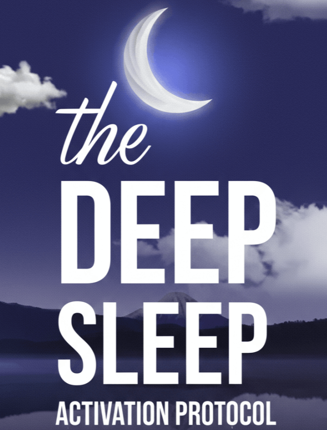 Bonus #1: The Deep Sleep Activation Protocol